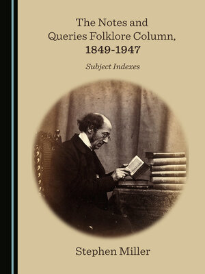 cover image of The Notes and Queries Folklore Column, 1849-1947
